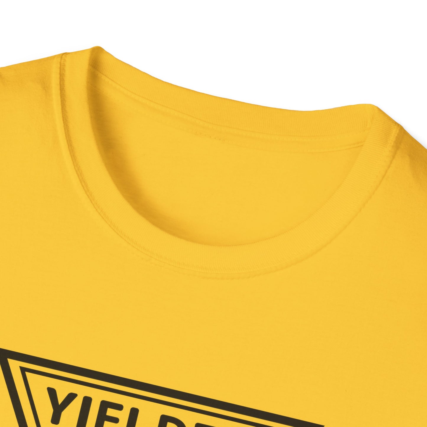 Yielded To... Unisex Softstyle T-Shirt